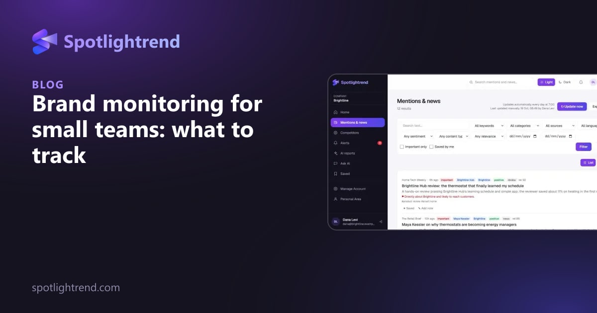 Brand monitoring for small teams: what to track and what to ignore